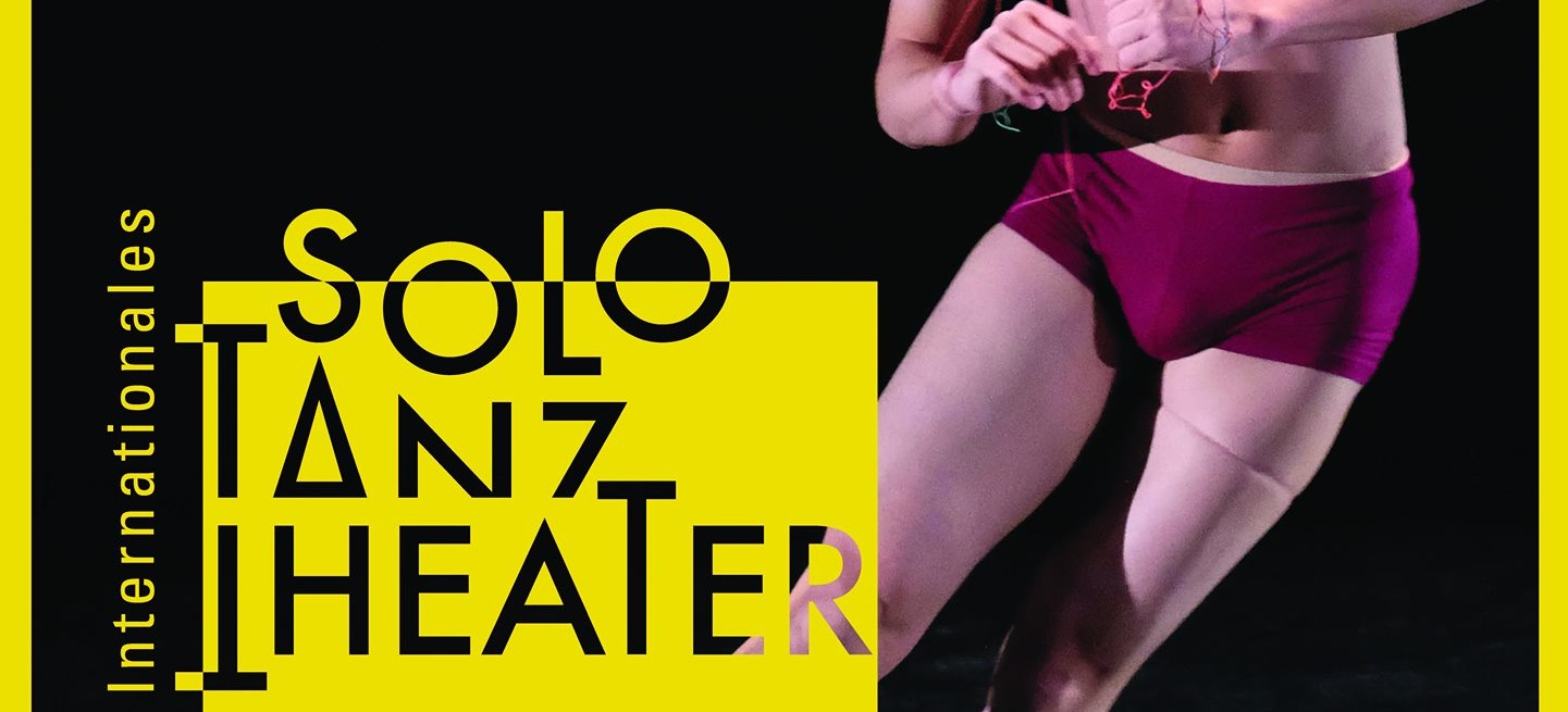 Second call for registration 25. Internationales Solo-Tanz-Theater Festival Stuttgart 2021