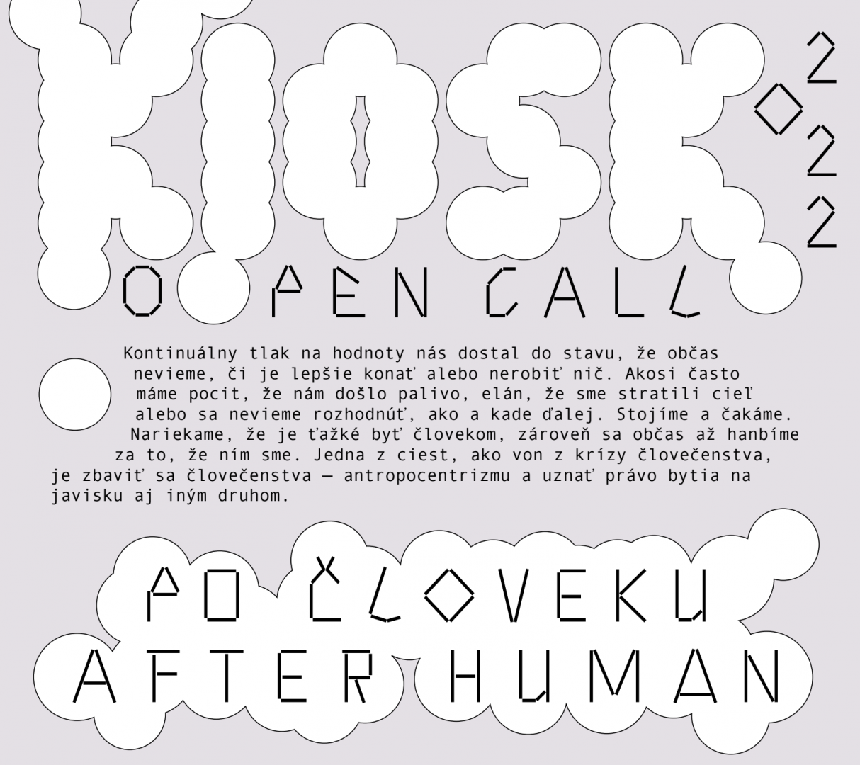 KIOSK [OPEN CALL]